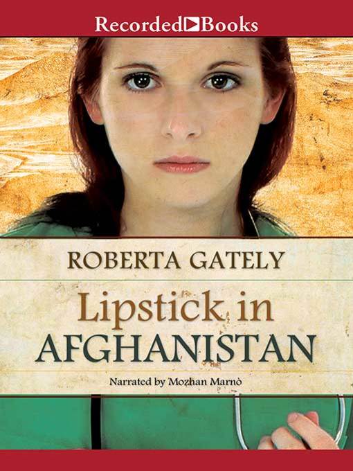 Title details for Lipstick in Afghanistan by Roberta Gately - Available